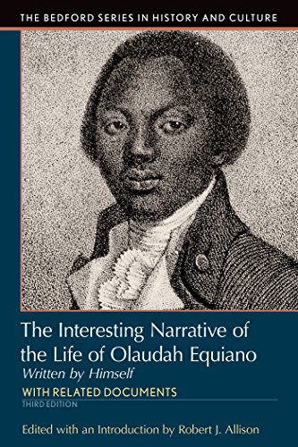 

Interesting Narrative of the Life of Olaudah Equiano: Written by Himself (Bedford Cultural Editions)