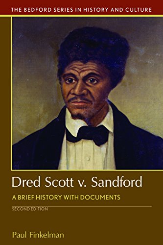 Imagen de archivo de Dred Scott v. Sandford: A Brief History with Documents (Bedford Series in History and Culture) a la venta por Goodwill