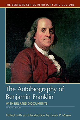 Imagen de archivo de The Autobiography of Benjamin Franklin: with Related Documents (Bedford Cultural Editions) a la venta por BooksRun