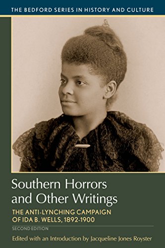Image for Southern Horrors and Other Writings: The Anti-Lynching Campaign of Ida B. Wells, 1892-1900 (Bedford Series in History and Culture)