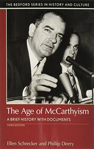 Stock image for The Age of Mccarthyism : A Brief History with Documents for sale by Better World Books