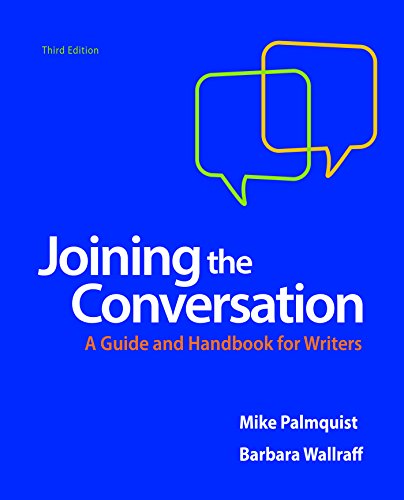 Imagen de archivo de Joining the Conversation: A Guide and Handbook for Writers a la venta por Better World Books