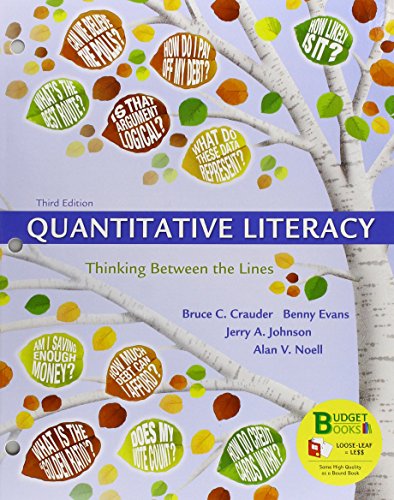 Beispielbild fr Loose-leaf Version for Quantitative Literacy: Thinking Between the Lines zum Verkauf von SecondSale