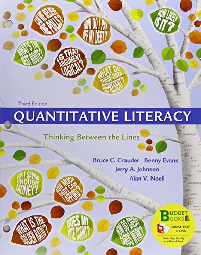 Imagen de archivo de Loose-leaf Version for Quantitative Literacy: Thinking Between the Lines a la venta por SecondSale