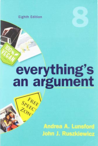 Beispielbild fr Everything&#39;s an Argument zum Verkauf von Wrigley Books