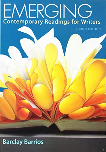 Beispielbild fr Emerging: Contemporary Readings for Writers zum Verkauf von BooksRun