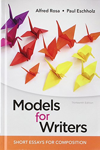 Stock image for Models for Writers, High School Edition: Short Essays for Composition for sale by ThriftBooks-Atlanta