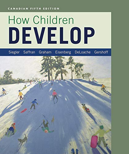 Imagen de archivo de How Children Develop (Canadian Edition) a la venta por Zoom Books Company