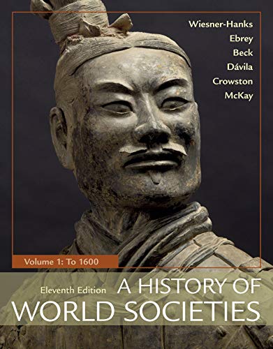 9781319059316: A History of World Societies, Volume 1: To 1600