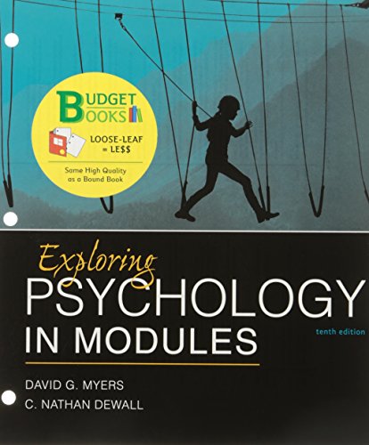 Stock image for Loose-leaf Version for Exploring Psychology in Modules 10e LaunchPad for Myerss Exploring Psychology in Modules 10e (Six-Month Access) for sale by Goodwill of Colorado
