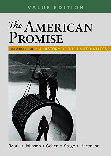 Beispielbild fr The American Promise, Value Edition, Combined Volume: A History of the United States zum Verkauf von SecondSale