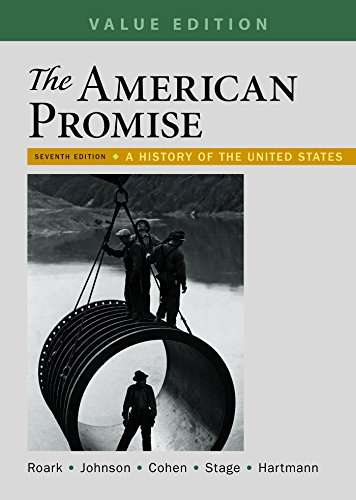 Stock image for The American Promise, Value Edition, Combined Volume: A History of the United States for sale by SecondSale