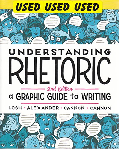 Imagen de archivo de Understanding Rhetoric: A Graphic Guide to Writing (Instructor Edition) a la venta por Better World Books