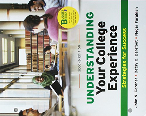 Imagen de archivo de Loose-leaf Version for Understanding Your College Experience a la venta por BooksRun