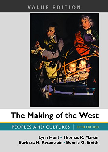 Beispielbild fr The Making of the West, Value Edition, Combined: Peoples and Cultures zum Verkauf von SecondSale