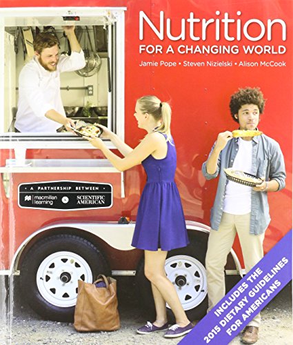 Beispielbild fr Scientific American Nutrition for a Changing World with 2015 Dietary Guidelines & Launchpad (Six-Month Access) zum Verkauf von BooksRun