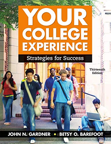 Imagen de archivo de Your College Experience: Strategies for Success a la venta por Bulrushed Books