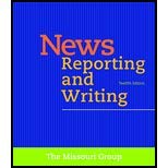 Stock image for News Reporting and Writing 12th ed. for sale by BombBooks