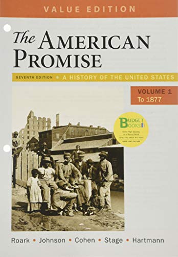 Stock image for Loose-leaf Version for The American Promise, Value Edition, Volume 1: A History of the United States for sale by Save With Sam