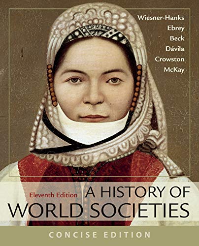 Imagen de archivo de History of World Societies, Concise, Combined Volume a la venta por TextbookRush