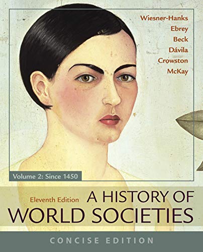 Stock image for A History of World Societies, Concise, Volume 2 for sale by SecondSale