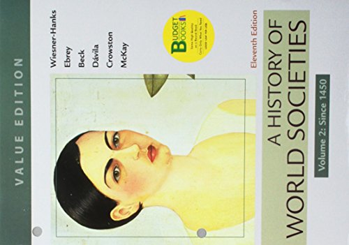 Imagen de archivo de Loose-leaf Version for A History of World Societies, Value Edition, Volume 2 a la venta por Campus Bookstore
