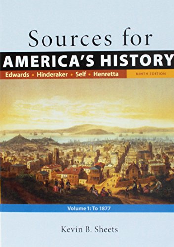 Beispielbild fr Sources for America's History, Volume 1: To 1877 zum Verkauf von Better World Books