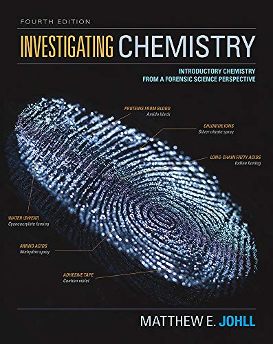 Stock image for Investigating Chemistry: Introductory Chemistry From A Forensic Science Perspective for sale by Textbook Brokers