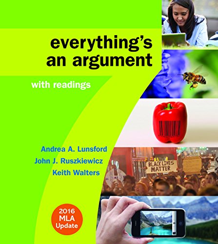 Beispielbild fr Everything's an Argument with Readings with 2016 MLA Update zum Verkauf von Better World Books