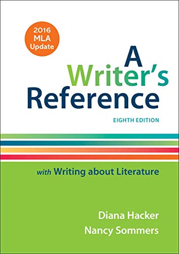 Stock image for A Writer's Reference with Writing About Literature with 2016 MLA Update for sale by Jenson Books Inc