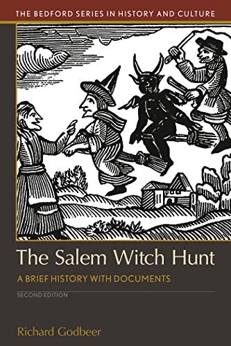 Beispielbild fr The Salem Witch Hunt: A Brief History with Documents (Bedford Series in History and Culture) zum Verkauf von BooksRun