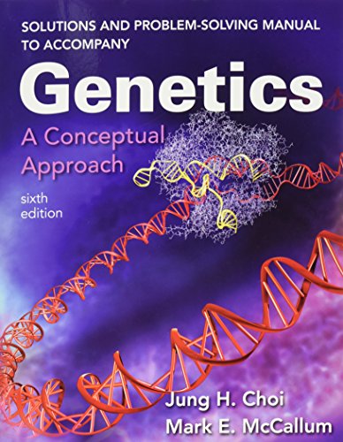 9781319088705: Solutions and Problem-Solving Manual to Accompany Genetics: A Conceptual Approach