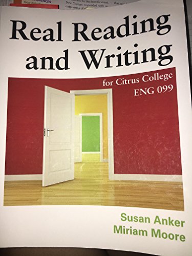 Stock image for Real Reading and Writing for Citrus College. Eng. 099 for sale by Blue Heron Books