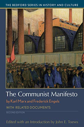 Beispielbild fr The Communist Manifesto: With Related Documents (Bedford Series in History and Culture) zum Verkauf von Wonder Book