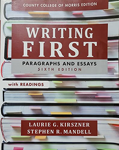 Beispielbild fr Writing First: Paragraphs and Essays 6th Edition with Readings (CCM Edition) zum Verkauf von BooksRun