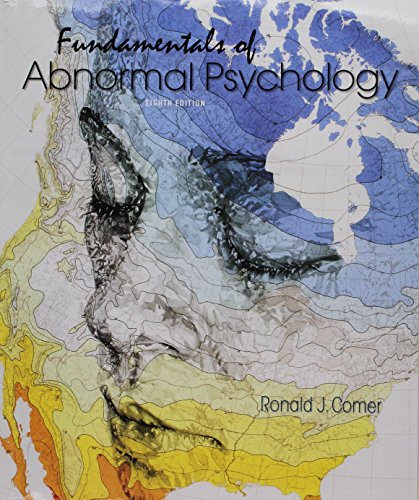 Abnormal Psychology & Case Studies In Abnormal Psychology Comer 7th