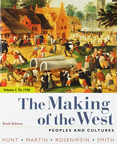 Stock image for The Making of the West, to 1750: Peoples and Cultures: Vol 1 for sale by Revaluation Books