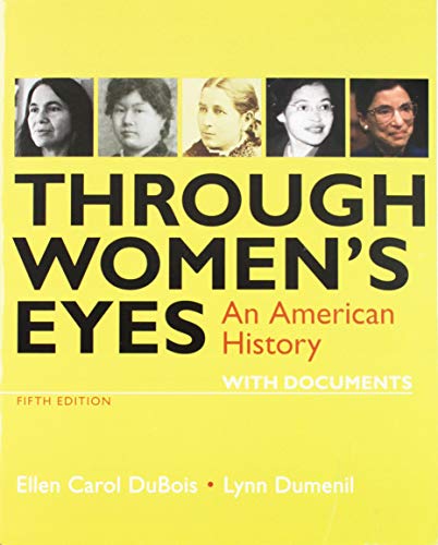 Beispielbild fr Through Women's Eyes: An American History with Documents zum Verkauf von BooksRun