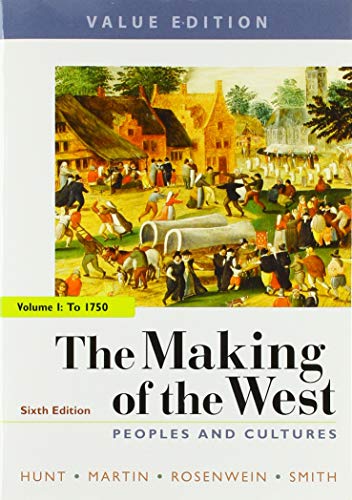 Imagen de archivo de The Making of the West, Value Edition, Volume 1: Peoples and Cult a la venta por Hawking Books