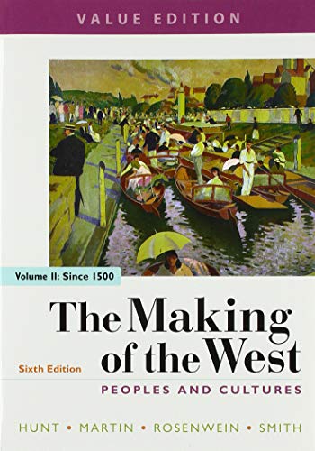Stock image for The Making of the West, Value Edition, Volume 2: Peoples and Cultures for sale by BooksRun