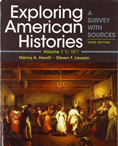 Beispielbild fr Exploring American Histories, Volume 1 : A Survey with Sources zum Verkauf von Better World Books