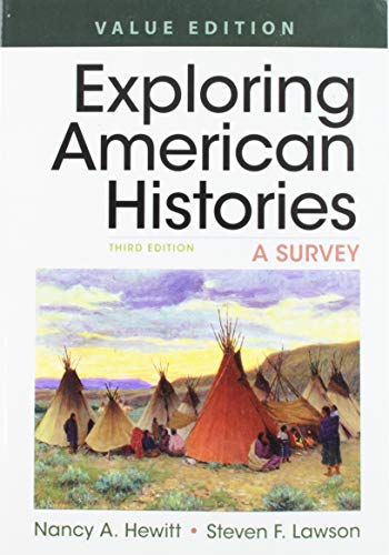 Beispielbild fr Exploring American Histories, Value Edition, Combined Volume: A Survey zum Verkauf von ThriftBooks-Dallas