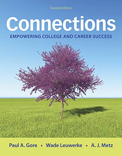Imagen de archivo de Connections: Empowering College and Career Success a la venta por Hawking Books