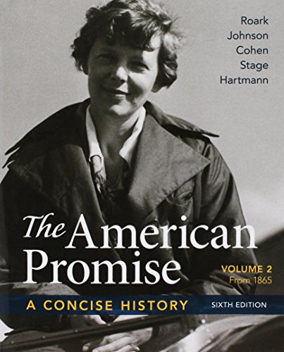 9781319112134: American Promise: A Concise History, Volume 2 6e & Reading the American Past: Volume 2, 5e