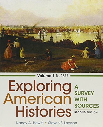 Beispielbild fr Exploring American Histories, Volume 1 2e & LaunchPad For Exploring American Histories, 2e (6 Month Access) zum Verkauf von HPB-Red