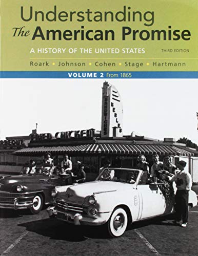 Stock image for Understanding the American Promise, Volume 2 3e & Launchpad for Understanding the American Promise, 3e (1-Term Access) for sale by ThriftBooks-Atlanta