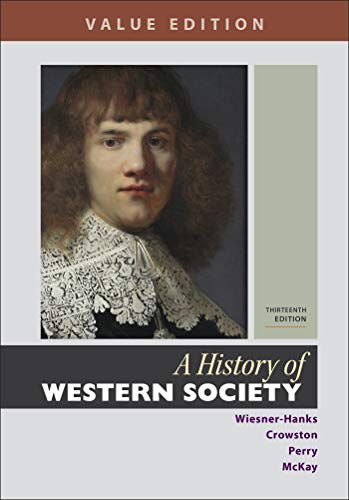 Stock image for A History of Western Society, Value Edition, Combined Volume for sale by Blue Vase Books