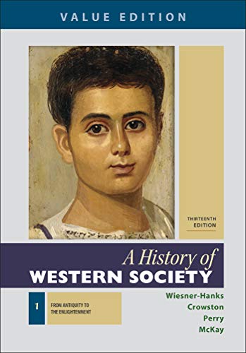 9781319112455: A History of Western Society, Value Edition, Volume 1