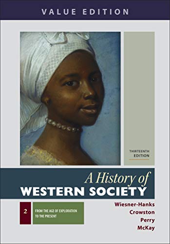 Beispielbild fr A History of Western Society, Value Edition, Volume 2 zum Verkauf von BooksRun