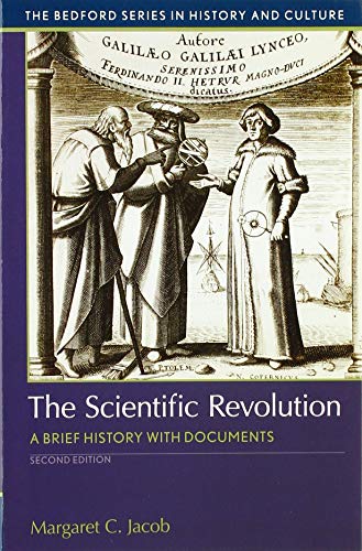 Stock image for The Scientific Revolution: A Brief History with Documents (Bedford Series in History and Culture) for sale by KuleliBooks